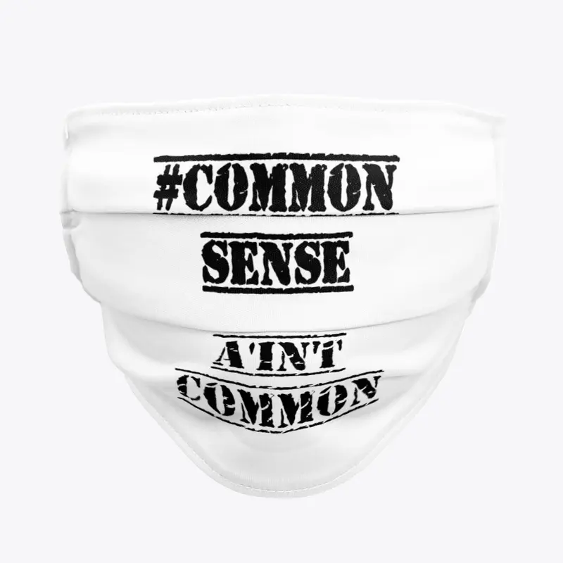 #CommonSenseAintCommon